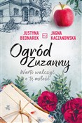 Ogród Zuza... - Justyna Bednarek, Jagna Kaczanowska -  Polnische Buchandlung 