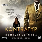 Polska książka : Kontratyp - Remigiusz Mróz