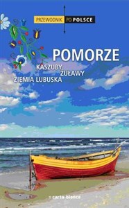 Bild von Przewodnik po Polsce Pomorze Kaszuby Żuławy Ziemia Lubuska