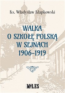 Bild von Walka o szkołę polską w Sejnach 1906-1919