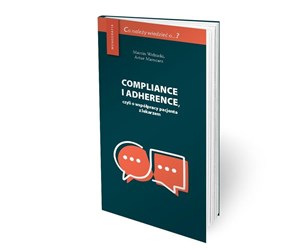 Obrazek Compliance i adherence, czyli o współpracy...