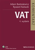 VAT Koment... - Adam Bartosiewicz, Ryszard Kubacki - buch auf polnisch 