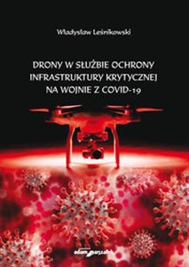Bild von Drony w służbie ochrony infrastruktury krytycznej na wojnie z COVID-19