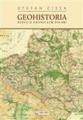 Geohistori... - Stefan Cisek -  Książka z wysyłką do Niemiec 