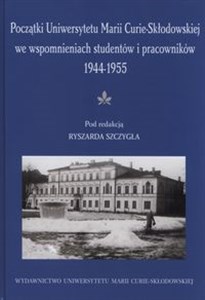 Bild von Początki UMCS we wspomnieniach studentów i pracowników 1944-1945
