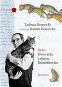 Polska książka : Iwan Konwi... - Tadeusz Konwicki