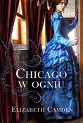 Chicago w ... - Elizabeth Camden -  Książka z wysyłką do Niemiec 