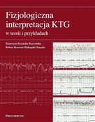 Fizjologic... - Katarzyna Kosińska-Kaczyńska, Robert Brawura-Biskupski-Samaha -  fremdsprachige bücher polnisch 