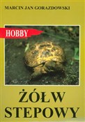 Żółw stepo... - Marcin Jan Gorazdowski -  polnische Bücher
