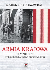 Obrazek Armia Krajowa Siły zbrojne Polskiego Państwa Podziemnego