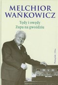 Tędy i owę... - Melchior Wańkowicz -  polnische Bücher