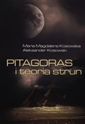 Pitagoras ... - Magdalena Maria Kosowska, Aleksander Kosowski -  Książka z wysyłką do Niemiec 