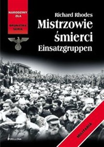 Obrazek Mistrzowie śmierci Einsatzgruppen