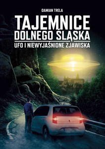 Bild von Tajemnice Dolnego Śląska. Ufo i niewyjaśnione...
