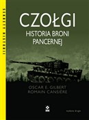 Czołgi His... - Oscar E. Gilbert, Romain Cansiere -  polnische Bücher