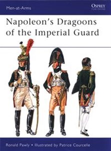 Obrazek Napoleon’s Dragoons of the Imperial Guard