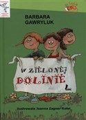 Polska książka : W zielonej... - Barbara Gawryluk