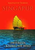 Singapur T... - Krzysztof Kubiak - buch auf polnisch 