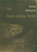 Teoria ruc... - Tomasz Białkowski -  Książka z wysyłką do Niemiec 