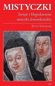 Bild von Mistyczki Święte i błogosławione mniszki dominikańskie