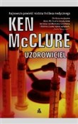 Książka : Uzdrowicie... - Ken McClure