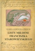 Listy miło... - Izabela Górnicka-Zdziech -  polnische Bücher