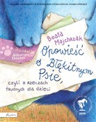 Opowieść o... - Beata Majchrzak -  Polnische Buchandlung 