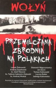 Bild von Wołyń Przemilczana zbrodnia na Polakach