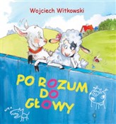 Polnische buch : Po rozum d... - Wojciech Witkowski