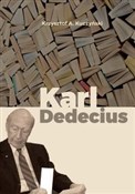 Karl Dedec... - Krzysztof A. Kuczyński -  polnische Bücher