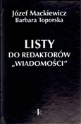Listy do r... - Józef Mackiewicz, Barbara Toporska -  polnische Bücher