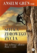 Sztuka zdr... - Anselm Grun -  polnische Bücher