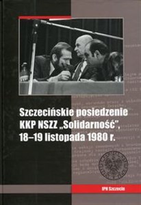 Bild von Szczecińskie posiedzenie KKP NSZZ Solidarność 18-19 listopada 1980 r.