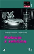 Kolacja z ... - Aleksandra Marinina -  polnische Bücher