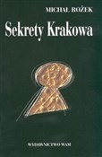 Sekrety Kr... - Michał Rożek -  fremdsprachige bücher polnisch 