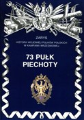 73 Pułk Pi... - Leszek Szostek -  Polnische Buchandlung 