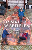 Dzisiaj w ... - Mirosław Tosza, Piotr Zworski -  polnische Bücher