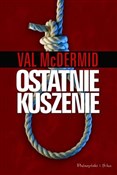 Ostatnie k... - Val McDermid -  Książka z wysyłką do Niemiec 