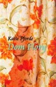 Książka : Dom Flory - Katie Fforde