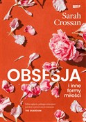 Obsesja i ... - Sarah Crossan - Ksiegarnia w niemczech