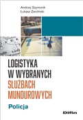 Logistyka ... - Andrzej Szymonik, Łukasz Zwoliński -  Polnische Buchandlung 