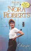 Obsesja wy... - Nora Roberts -  polnische Bücher