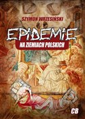 Epidemie n... - Szymon Wrzesiński -  Polnische Buchandlung 