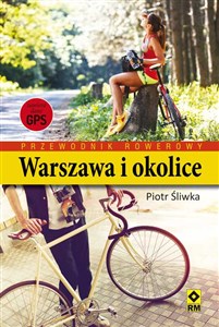 Bild von Przewodnik rowerowy Warszawa i okolice