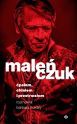Polska książka : Ćpałem, ch... - Maciej Maleńczuk