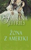 Polska książka : Żona z Ame... - Sabrina Jeffries