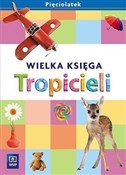 Książka : Tropiciele... - Beata Gawrońska, Emilia Raczek