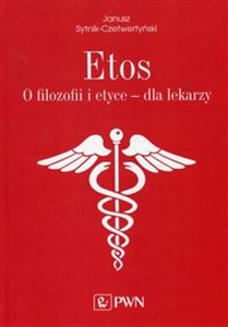 Bild von Etos O filozofii i etyce dla lekarzy.