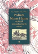 Podróże bl... - Stanisław Milewski - buch auf polnisch 