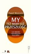 My też mam... - Paweł Mościcki -  Polnische Buchandlung 